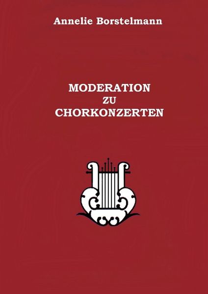 Cover von Moderation zu Chorkonzerten
