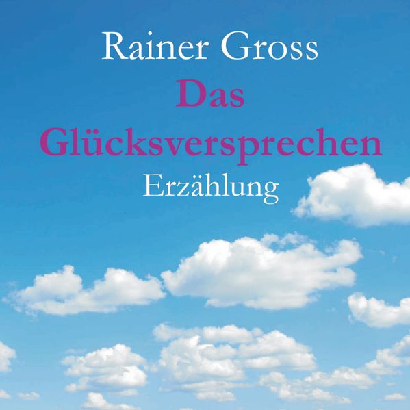 Cover von Das Glücksversprechen