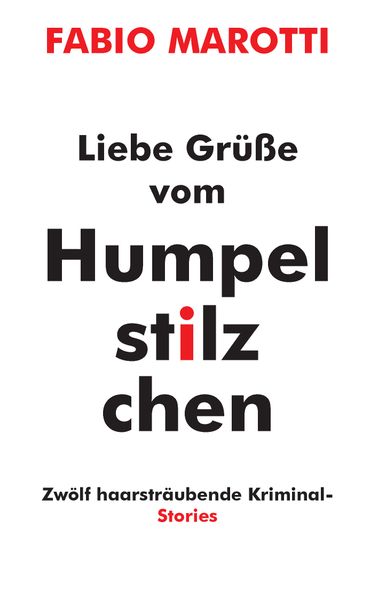 Cover von Liebe Grüße vom Humpelstilzchen