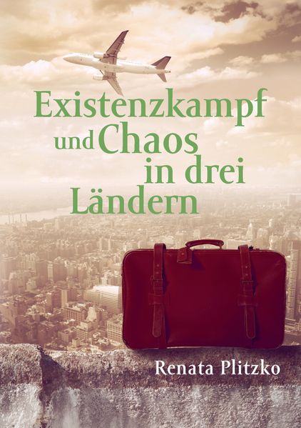 Cover von Existenzkampf und Chaos in drei Ländern