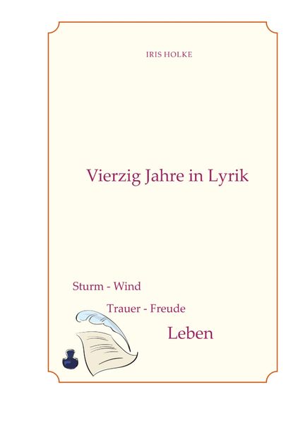Cover von Vierzig Jahre in Lyrik