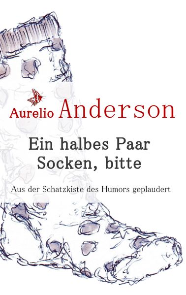 Cover von Ein halbes Paar Socken, bitte
