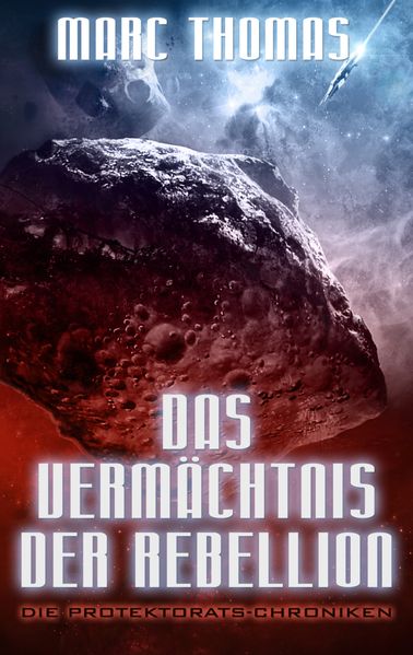 Cover von Das Vermächtnis der Rebellion