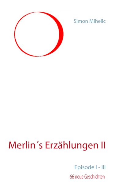 Cover von Merlin´s Erzählungen II