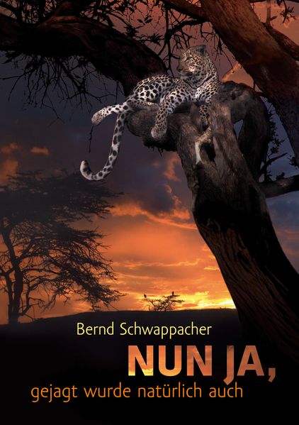 Cover von Nun ja, gejagt wurde natürlich auch