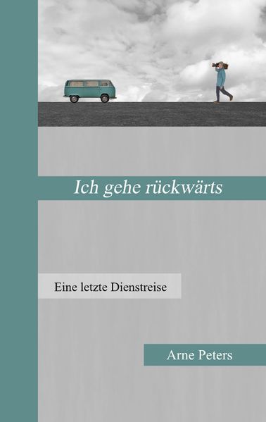 Cover von Ich gehe rückwärts