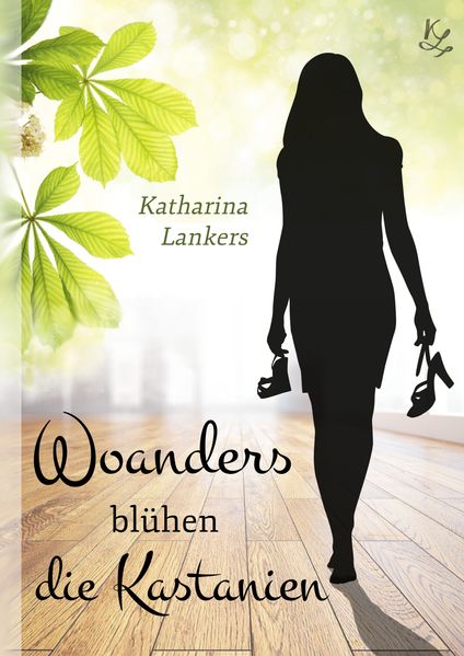 Cover von Woanders blühen die Kastanien