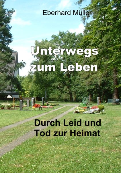 Cover von Unterwegs zum Leben