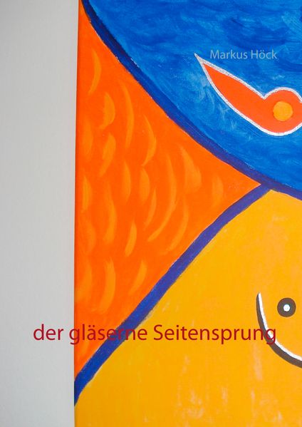 Cover von Der gläserne Seitensprung