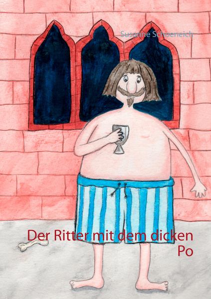 Cover von Der Ritter mit dem dicken Po