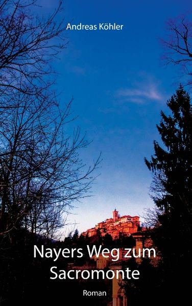 Cover von Nayers Weg zum Sacromonte