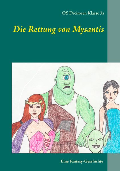 Cover von Die Rettung von Mysantis