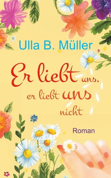 Cover von Er liebt uns, er liebt uns nicht