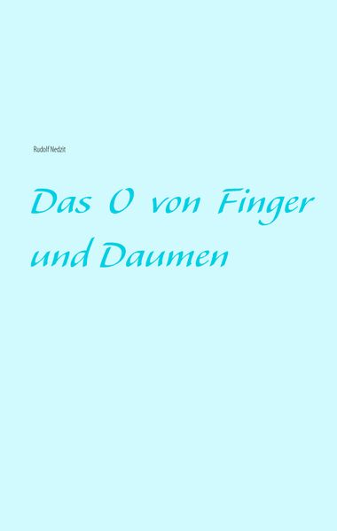 Cover von Das O von Finger und Daumen