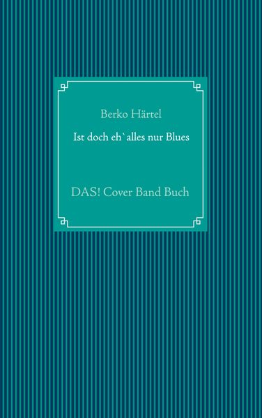 Cover von Ist doch eh‘ alles nur Blues