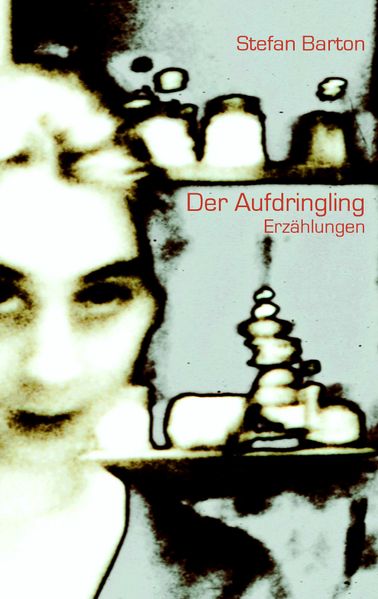 Cover von Der Aufdringling