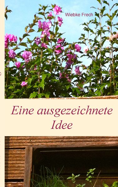 Cover von Eine ausgezeichnete Idee