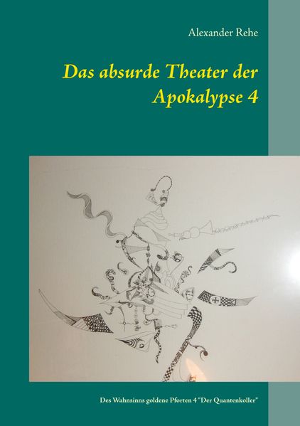Cover von Das absurde Theater der Apokalypse 4
