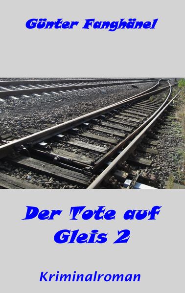 Cover von Der Tote auf Gleis 2