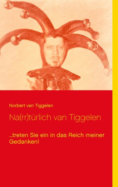 Cover von Na(rr)türlich van Tiggelen