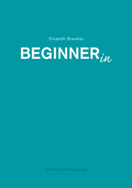 Cover von Beginnerin