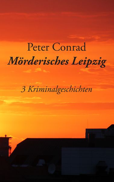 Cover von Mörderisches Leipzig