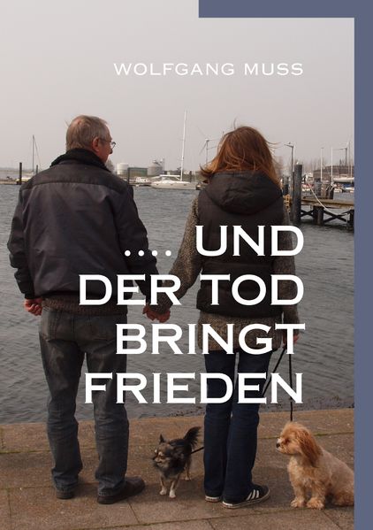 Cover von ….und der Tod bringt Frieden