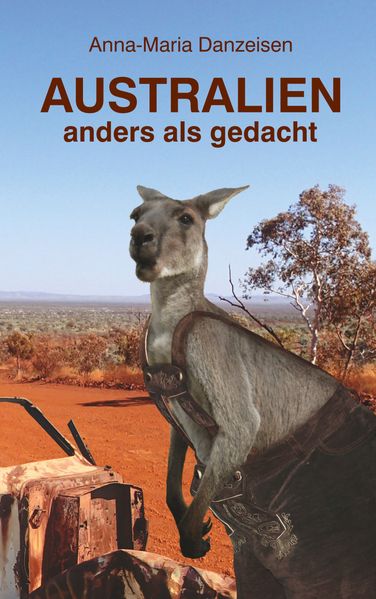 Cover von Australien anders als gedacht