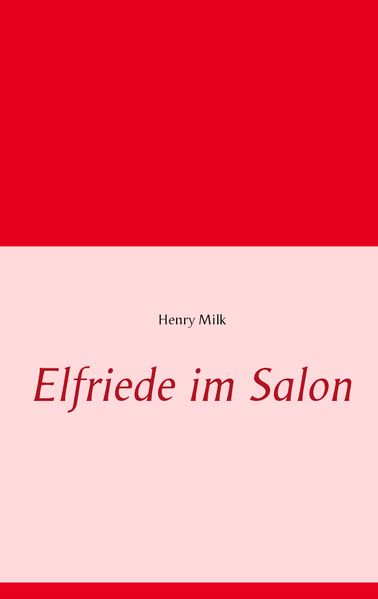 Cover von Elfriede im Salon