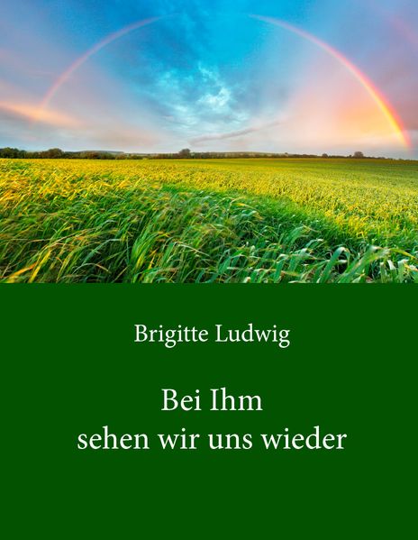 Cover von Bei Ihm sehen wir uns wieder