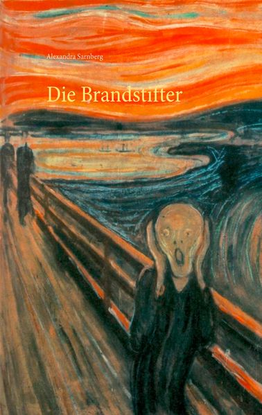 Cover von Die Brandstifter