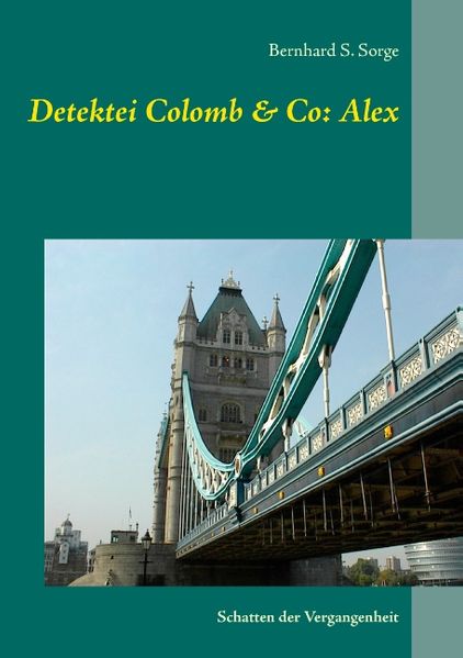 Cover von Detektei Colomb & Co: Alex