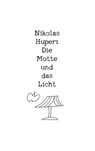 Cover von Die Motte und das Licht