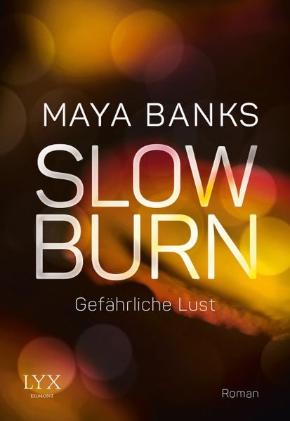 Cover von Slow Burn – Gefährliche Lust