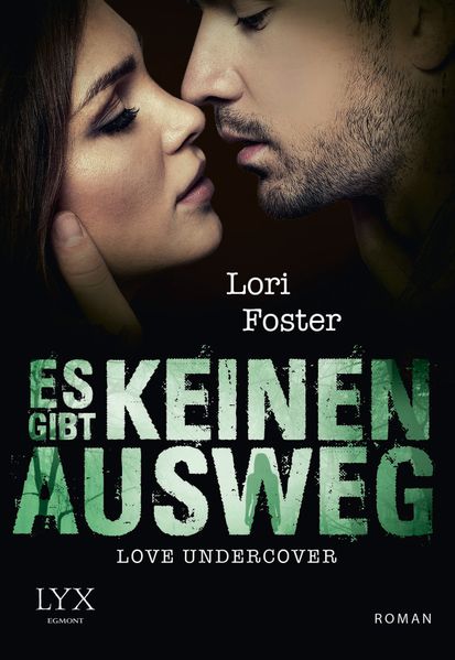 Cover von Love Undercover – Es gibt keinen Ausweg