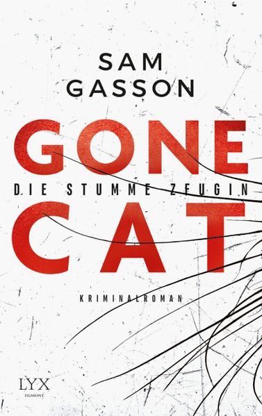 Cover von Gone Cat – Die stumme Zeugin