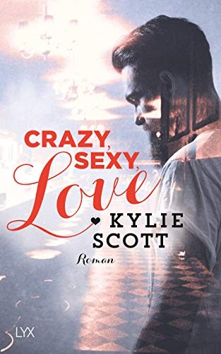 Cover von Crazy, Sexy, Love
