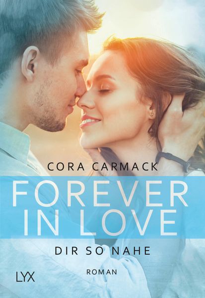 Cover von Forever in Love – Dir so nahe