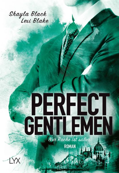 Cover von Perfect Gentlemen – Nur Rache ist süßer