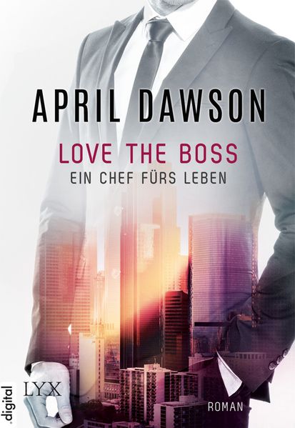 Cover von Love the Boss – Ein Chef fürs Leben