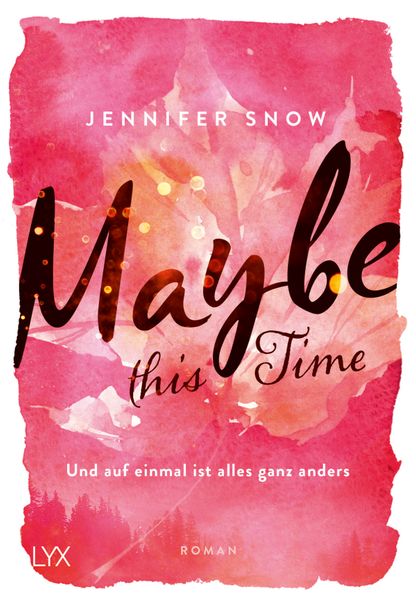 Cover von Maybe this Time – Und auf einmal ist alles ganz anders