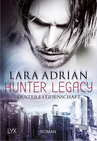Cover von Hunter Legacy – Düstere Leidenschaft