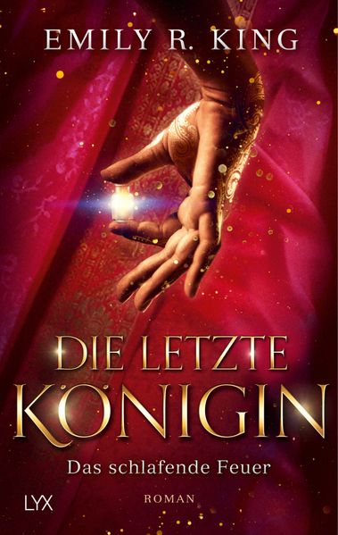 Cover von Die letzte Königin – Das schlafende Feuer