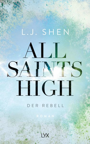 Cover von All Saints High – Der Rebell