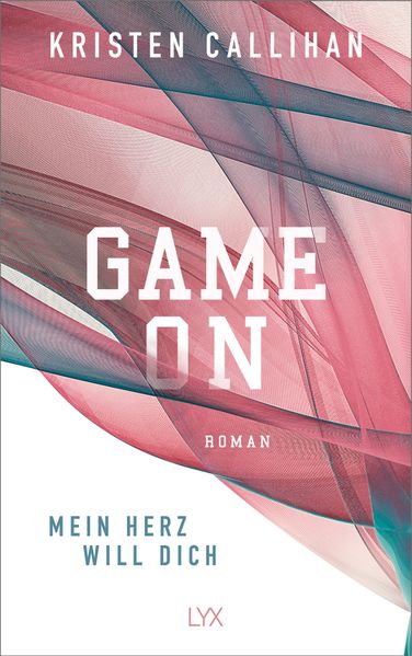 Cover von Game on – Mein Herz will dich
