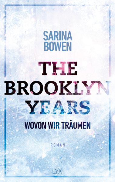 Cover von The Brooklyn Years – Wovon wir träumen