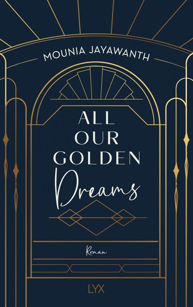Cover von All our golden dreams