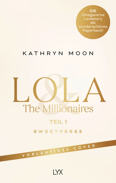 Cover von Lola & the Millionaires – Teil 1