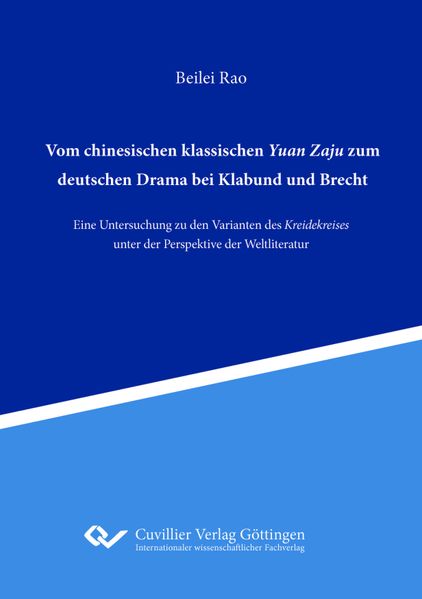 Cover von Vom chinesischen klassischen Yuan Zaju zum deutschen Drama bei Klabund und Brecht