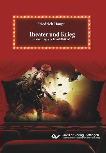 Cover von Theater und Krieg – eine tragische Konstellation?